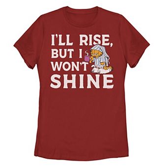 Juniors' Garfield I'll Rise But I Won't Shine Portrait Tee