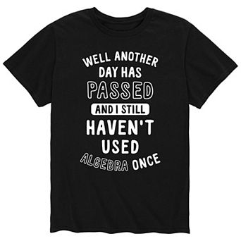 Men's Havent Used Algebra Tee