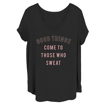 Juniors' Good Things Come To Those Who Sweat Pink Font Tee