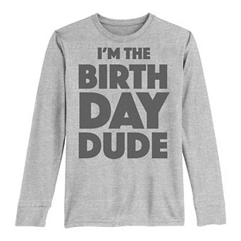 Boys 8-20 I'm The Birthday Dude Long Sleeve Tee