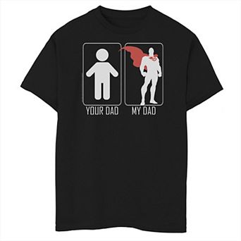 Boys 8-20 DC Comics Superman Your Dad My Dad Tee