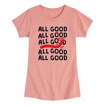 Girls 7-16 All Good Graphic Tee