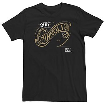 Big & Tall The Godfather Leave The Gun Take The Cannoli Tee