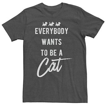 Big & Tall Disney Aristocats Group Shot Kitten Silhouette "Everybody Wants To Be A Cat" Tee