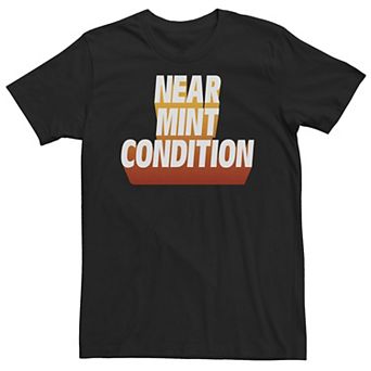 Big & Tall "Near Mint Condition" Tee