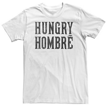 Big & Tall Fifth Sun Hungry Hombre Simple Text Tee