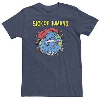 Big & Tall "Sick Of Humans" Earth Portrait Tee