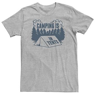 Big & Tall Camping Is In Tents Stamp Tee