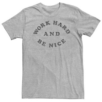 Big & Tall Fifth Sun "Work Hard And Be Nice" Tee