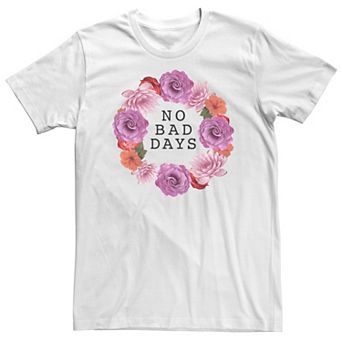 Big & Tall No Bad Days Floral Wreath Tee