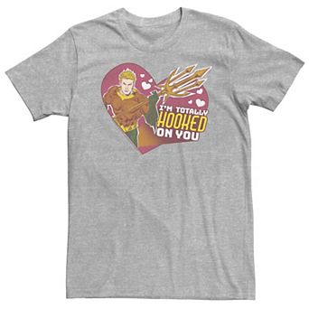Big & Tall DC Comics Aquaman "I'm Totally Hooked On You" Tee