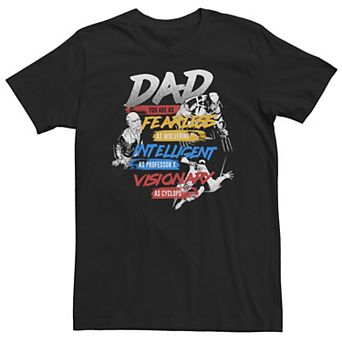 Big & Tall Marvel X-Men Dad You Are As Fearless As Tee