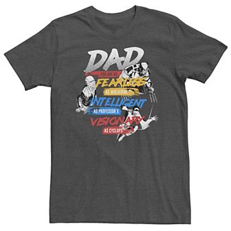 Big & Tall Marvel X-Men Dad You Are As Fearless As Tee