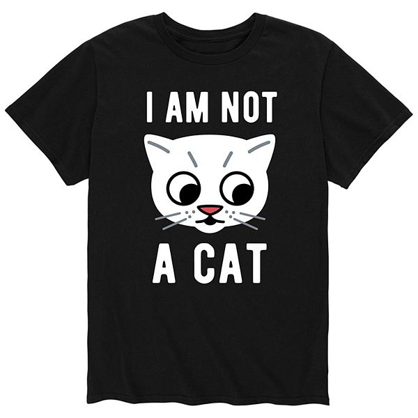 Men's Im Not A Cat Tee