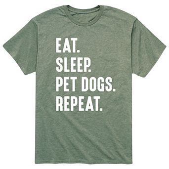 Men's Eat Sleep Pet Dogs Repeat Tee