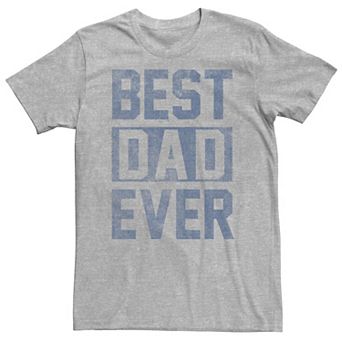 Big & Tall Father's Day "Best Dad Ever" Block Letters Tee