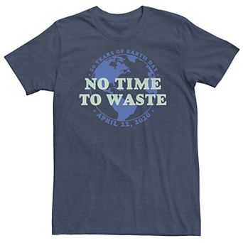 Big & Tall Earth Day 50 Years "No Time To Waste" Tee