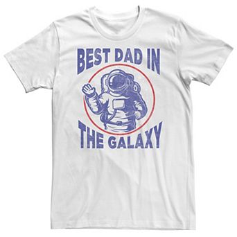 Big & Tall Father's Day "Best Dad In The Galaxy" Astronaut Tee