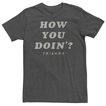 Big & Tall Friends "How You Doin'?" Distressed Text Tee