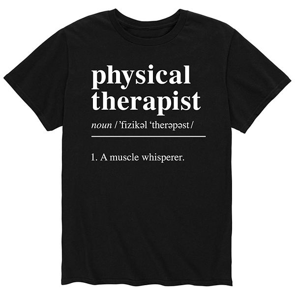 Men's Physical Therapist Definition Tee