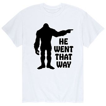 Men's Sasquatch he Went That Way Tee