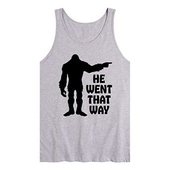 Men's Sasquatch He Went That Way Tank Top