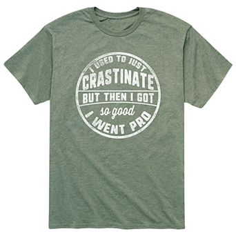 Men's Used To Just Crastinate Tee