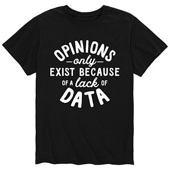 Men's Opinions Only Exist Tee