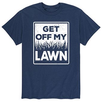 Men's Get Off My Lawn Tee