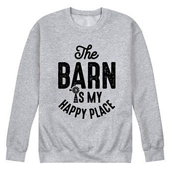 Men's Barn Is Happy Place Sweatshirt