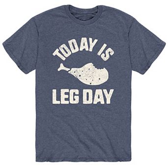 Men's Today Is Leg Day Tee