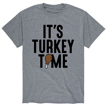 Men's Its Turkey Time Tee