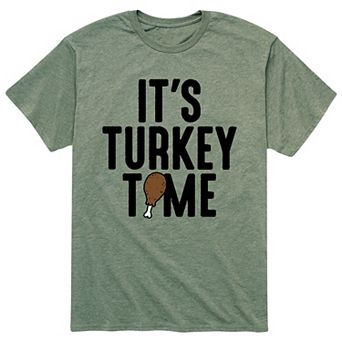 Men's Its Turkey Time Tee