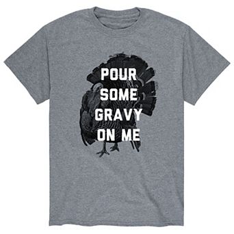 Men's Pour Some Gravy On Me Tee