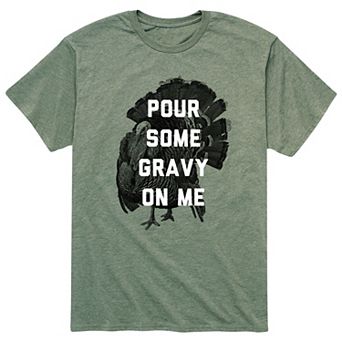 Men's Pour Some Gravy On Me Tee