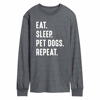 Men's Eat Sleep Pet Dogs Tee