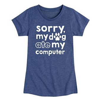 Girls 7-16 Sorry Dog Ate Computer Graphic Tee