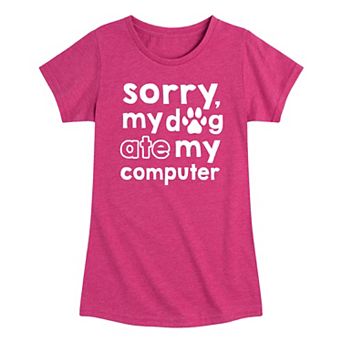 Girls 7-16 Sorry Dog Ate Computer Graphic Tee