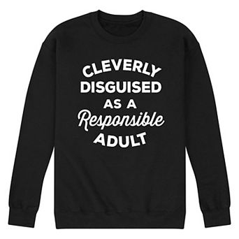 Men's Cleverly Disguised Adult Sweatshirt