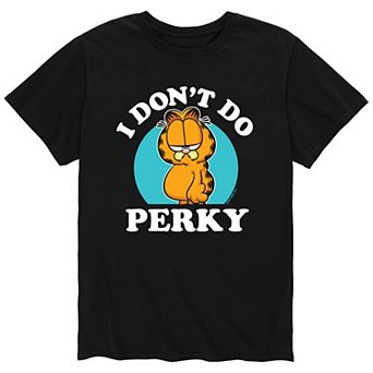 Men's Garfield Don't Do Perky Tee