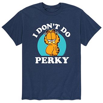 Men's Garfield Don't Do Perky Tee