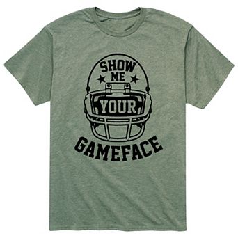 Men's Show Me Your Gameface Tee