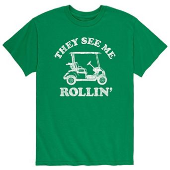 Men's They See Me Rollin Tee