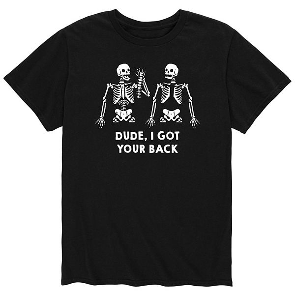 Men's Dude I Got Your Back Tee