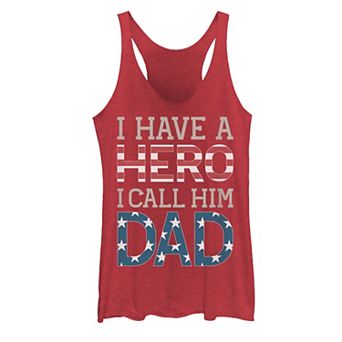 Juniors' I Have A Hero I Call Him Dad Americana Word Stack Racerback Tank Top