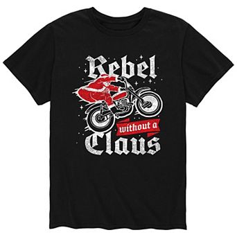Men's Rebel Without A Claus Tee