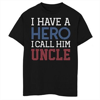 Boys 8-20 I Have A Hero I Call Him Uncle Word Stack Graphic Tee