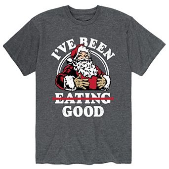Men's Santa I've Been Eating Good Tee