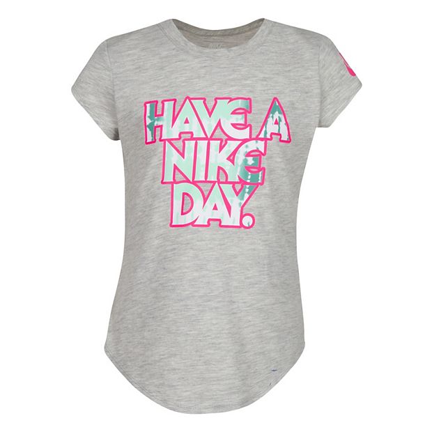 Have a nike hot sale day girls