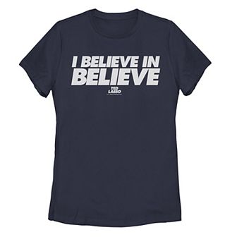 Juniors' Ted Lasso I Believe In Believe Movie Quote Graphic Tee